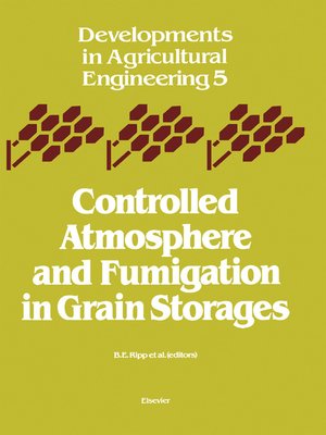 cover image of Controlled Atmosphere and Fumigation in Grain Storages